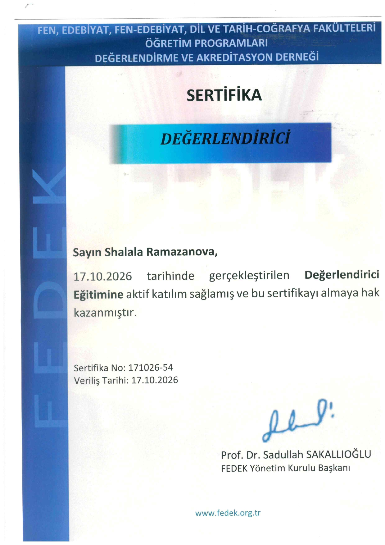 Bölümümüz Öğretim Üyesi Doç. Dr. Şelale Ramazanova FEDEK Değerlendirici Eğitimi’ni Tamamladı